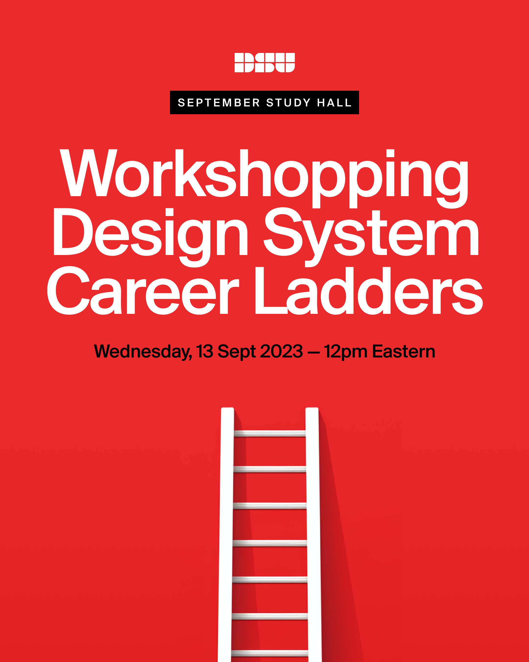 Instagram post for “Workshopping Design System Career Ladders” event